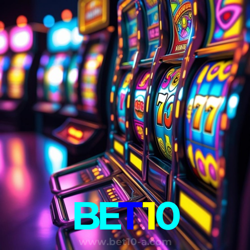 BET10:Jogue agora e vença nas melhores slots online!