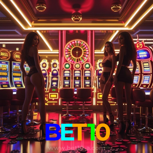 BET10:Aposte em nosso cassino e viva uma experiência única de diversão!